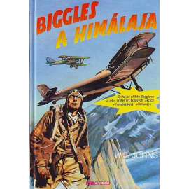 Biggles a Himalája (edice: Biggles, sv. 8) [dobrodružství, letectví, ilustrace Jiří Wowk]